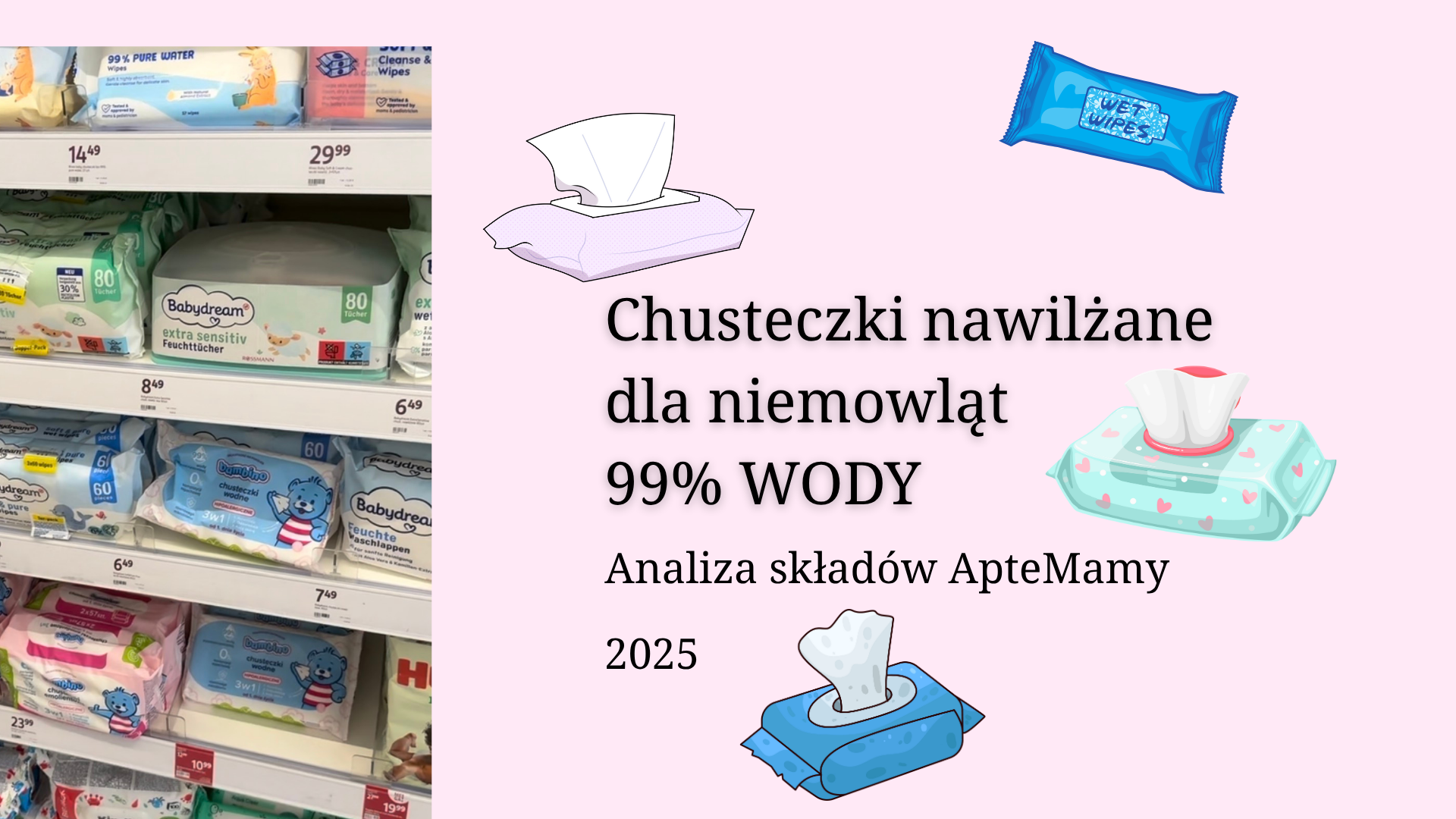 chusteczki nawilżane dla niemowląt 99% wody